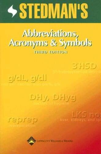 Stedmans Abbreviations, Acronyms Symbols – Paperback By Stedmans – VERY GOOD