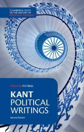 Kant: Political Writings (Cambridge Texts in the History of Political T – GOOD