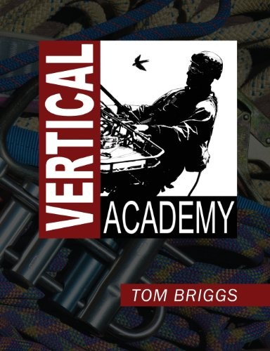 VERTICAL ACADEMY By Tom Briggs **BRAND NEW**