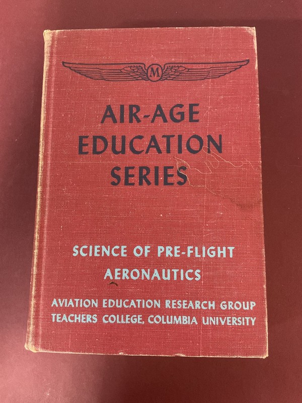 Science of Pre-Flight Aeronautics Air-Age Education Series Revised Edition 1948
