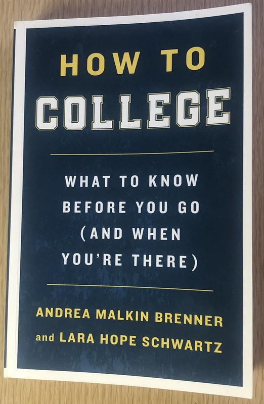 How to College : What to Know Before You Go (and When You’re There) by Lara Hope