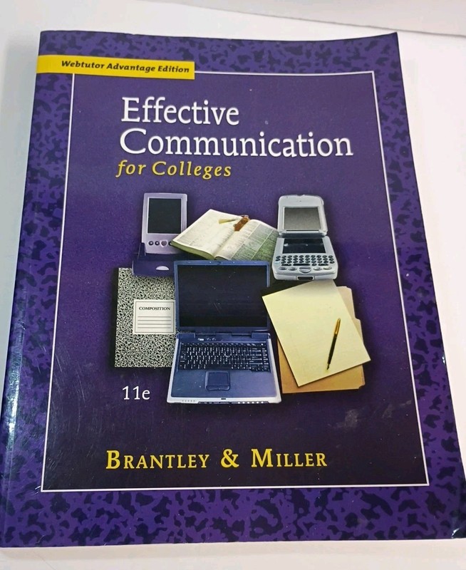 Effective Communication for Colleges by Michele Goulet Miller and Clarice…