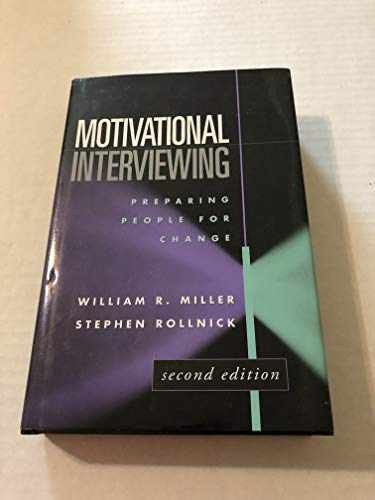 Motivational Interviewing: – Hardcover, by William R. Miller; – Very Good j