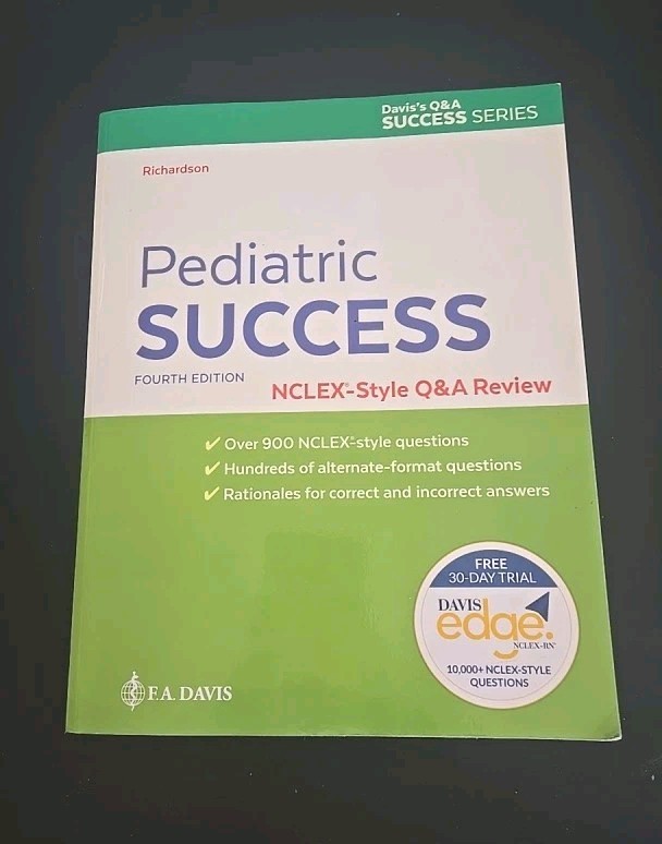 Pediatric Success 4th Edition NCLEX®-Style Q&A Review F. A. Davis Series