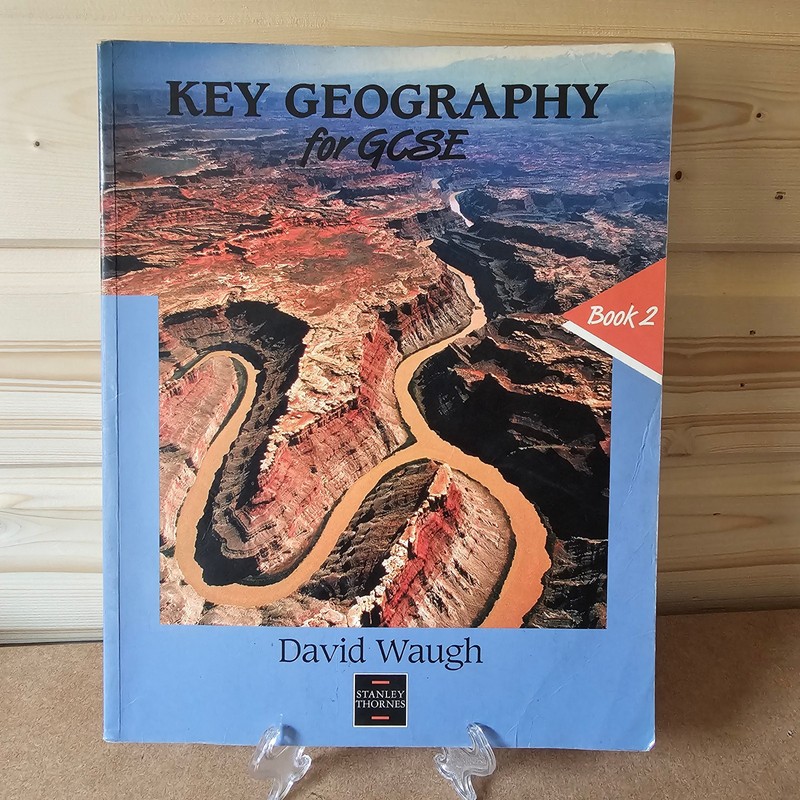Key Geography For GCSE Book 2 David Waugh Nelson Thornes Textbook