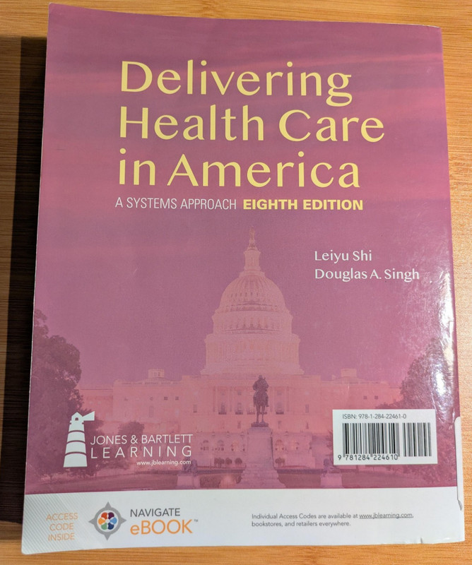 Delivering Health Care in America- Paperback, by Shi Leiyu; Singh - Great Cond. gallery
