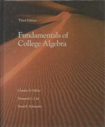 Fundamentals of College Algebra, Lial, Margaret L
