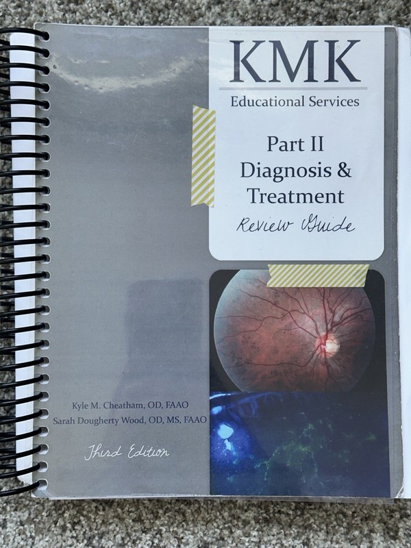 KMK Educational Services Optometry NBEO Part 2 Review Guide Third Edition 2013