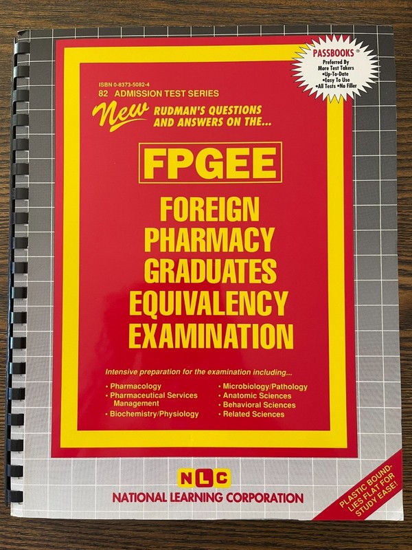 Foreign Pharmacy Graduates Equivalency Examination (FPGEE) (82) 1st Ed. : VG