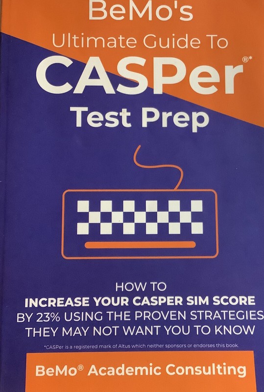 BeMo’s Ultimate Guide to CASPer Test Prep: How to Increase Your CASPer SIM Score