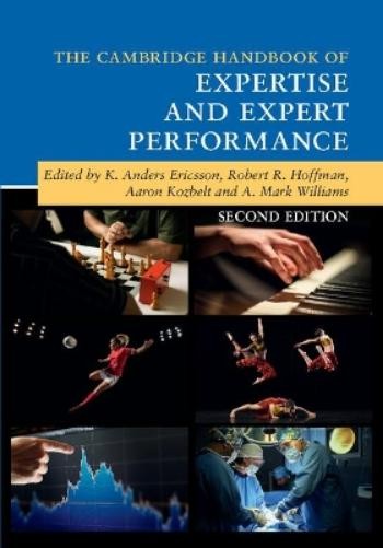 K. Anders Erics The Cambridge Handbook of Expertise and E (Hardback) (UK IMPORT)