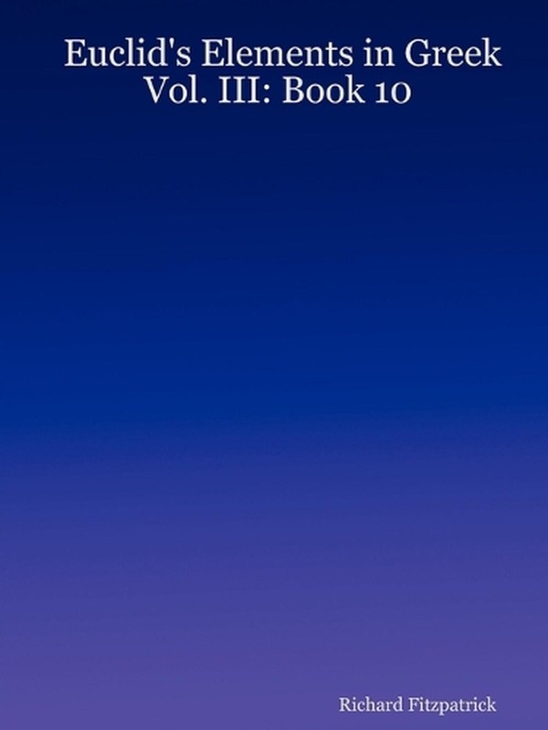 Euclid’s Elements in Greek by Richard Fitzpatrick (English) Paperback Book