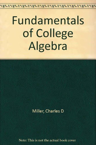 Fundamentals of College Algebra by Lial, Margaret L Hardback Book The Fast Free