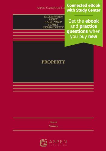 Aspen Casebook Ser.: Property by Lior Jacob Strahilevitz, Michael H. Schill,…