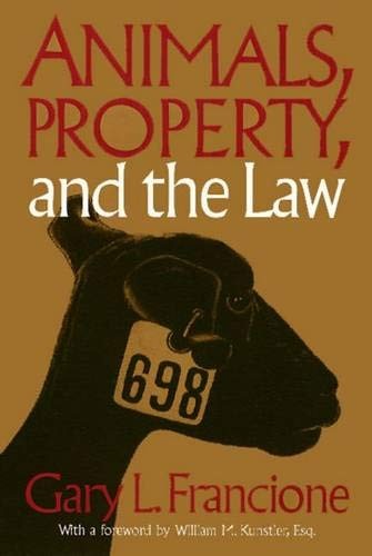 ANIMALS PROPERTY & THE LAW (ETHICS AND ACTION) By Gary Francione **Excellent**