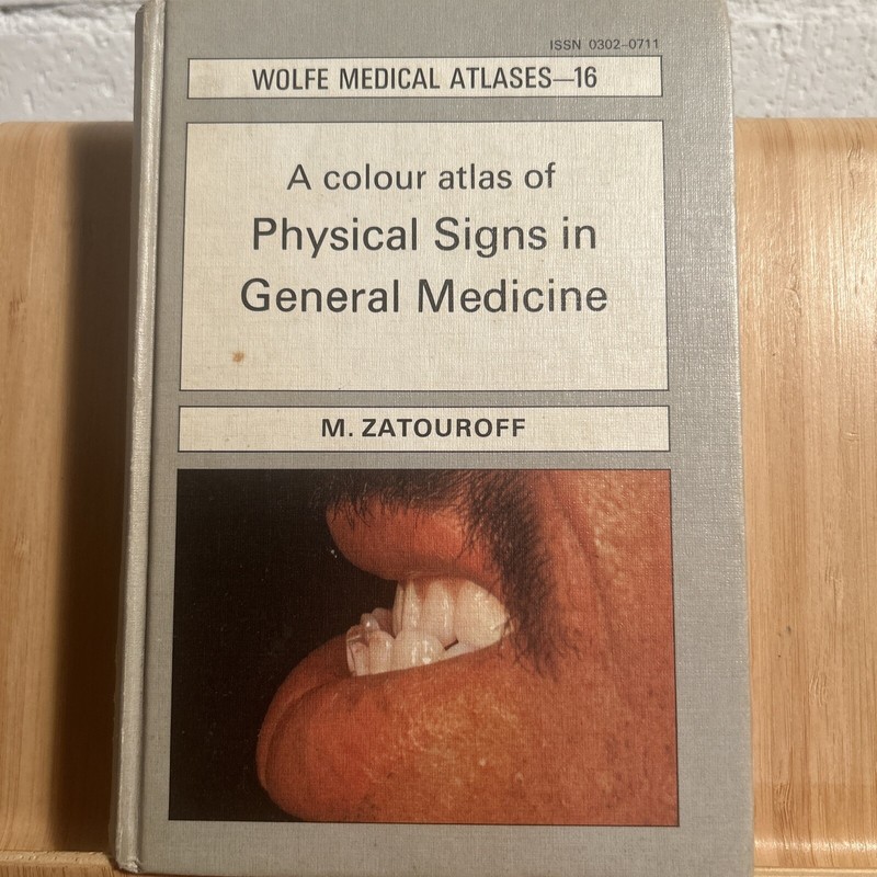 Physical Signs In General Medicine Wolfe Medical Atlases 1976 (R5.3)