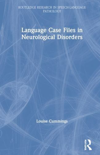 Language Case Files in Neurological Disorders, Hardcover by Cummings, Louise,…