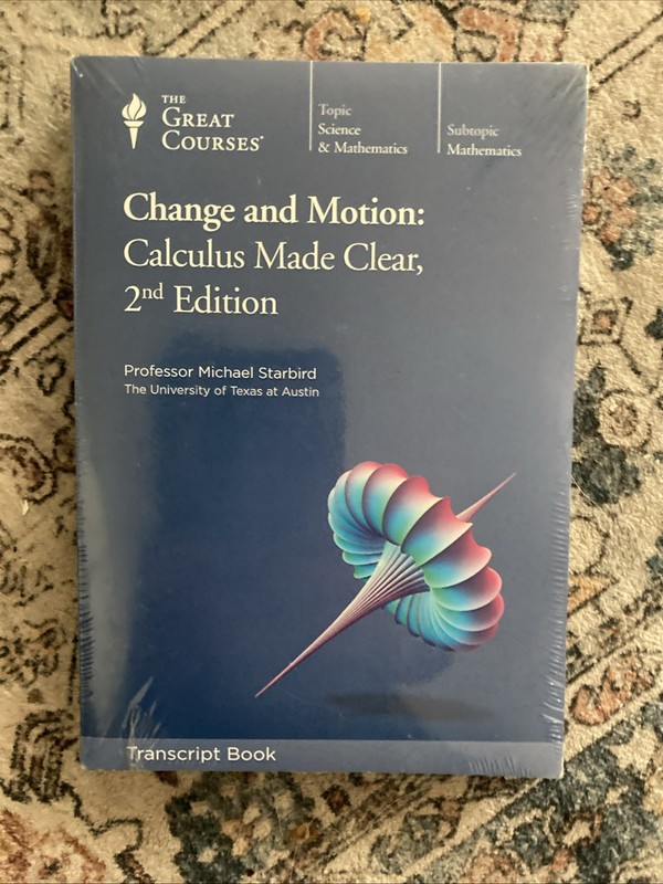 Change and Motion : Calculus Made Clear, 2nd Edition by Michael Starbird (Book,