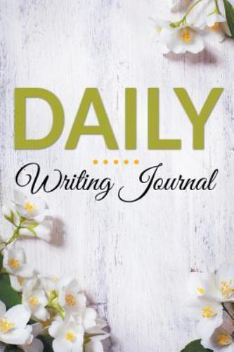 Daily Writing Journal by Speedy Publishing Llc, Speedy Publishing Llc, Like N…