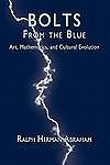 Bolts from the Blue: Art, Mathematics, and Cultural Evolution