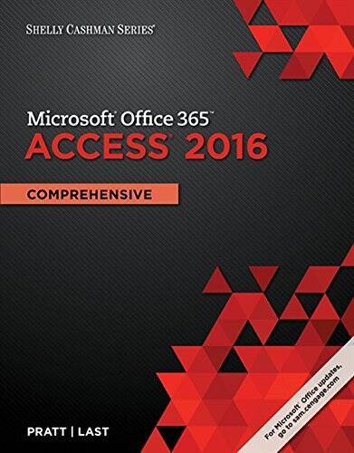 Shelly Cashman Series Microsoft Office 365 & Access 2016: C – VERY GOOD