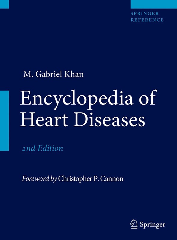 Encyclopedia of Heart Diseases – Hardcover, by Khan M. Gabriel – NEW