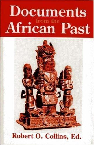 Documents from the African Past, Paperback by Collins, Robert O. (EDT), Like …