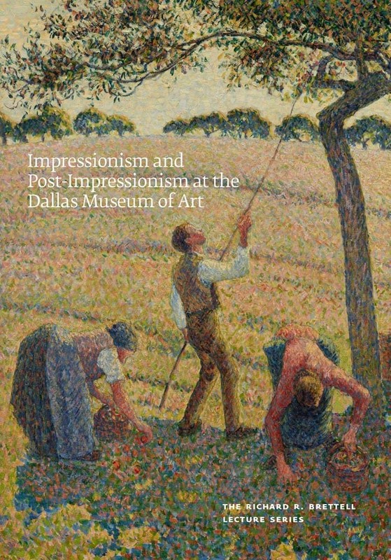 Impressionism and Post-Impressionism at the Dallas Museum of Art: The Richar…