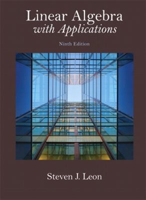 Linear Algebra with Applications Hardcover Steven J. Leon