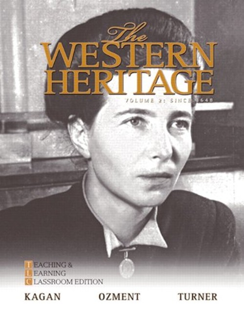 The Western Heritage since 1648 Frank M., Kagan, Donald, Ozment,