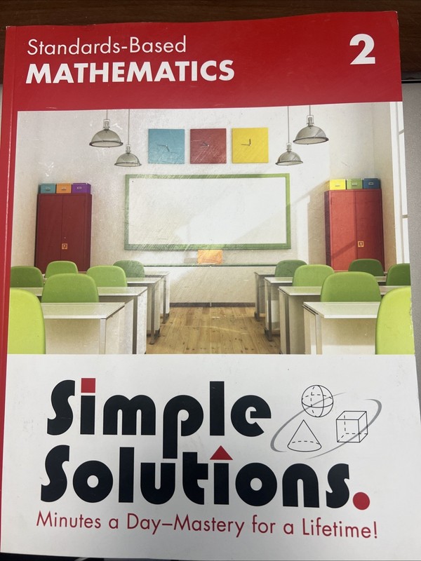 Standards Based Mathematics Simple Solutions Grade 2 Workbook 01A