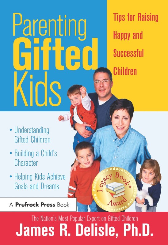 Parenting Gifted Kids – paperback Delisle, James
