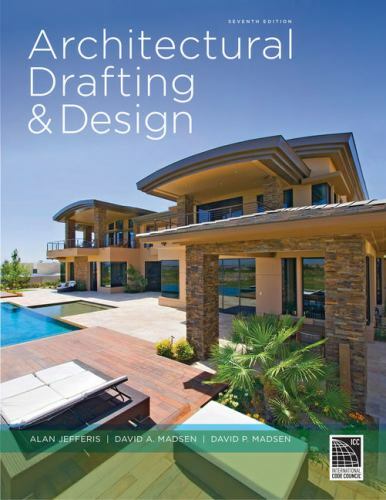 Architectural Drafting and Design by Jefferis, Alan, Madsen, David A., Madsen,
