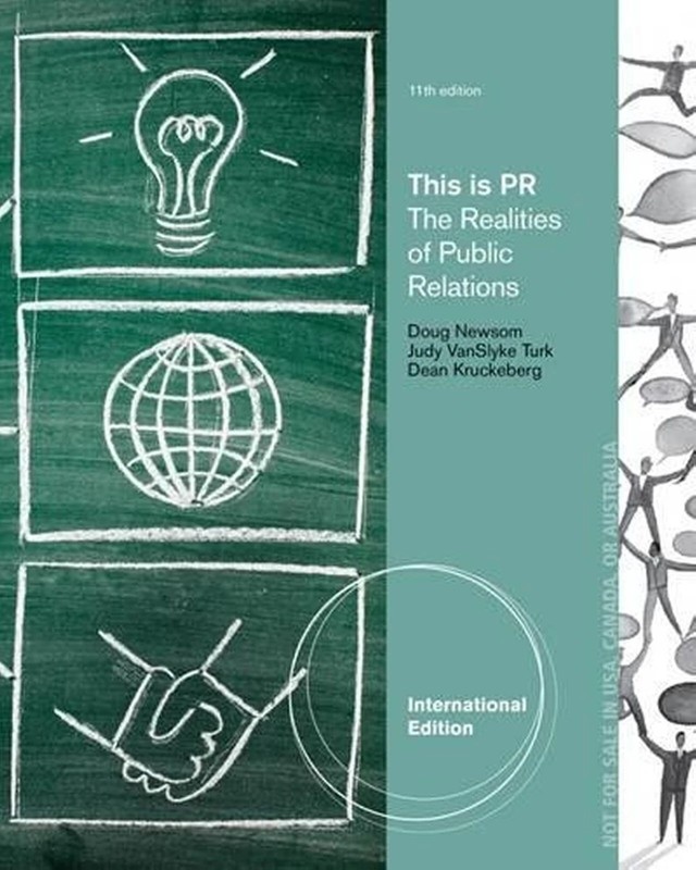 THIS IS PR:THE REALITIES OF PUBLIC RELATIONS 11th ED by Kruckeberg-9781133307617