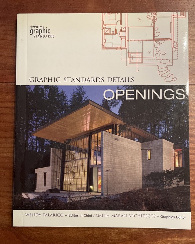 Graphic Standards Details: Openings by Wendy Talarico/Smith Maran Architects