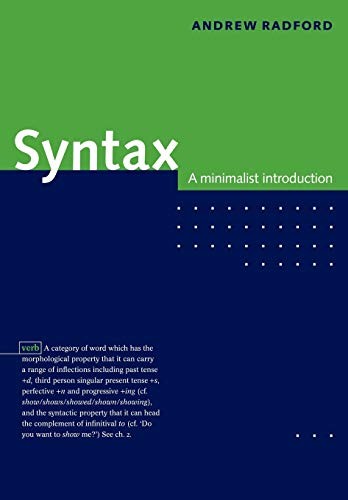 Syntax: A Minimalist Introduction By Andrew Radford