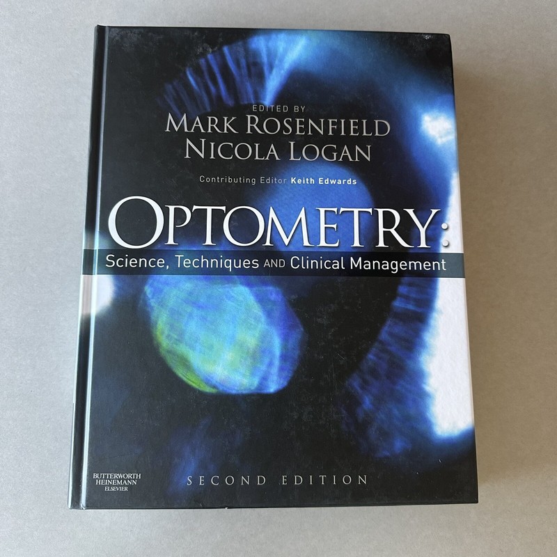 Optometry: Science, Techniques and Clinical Management, 2e – Like New