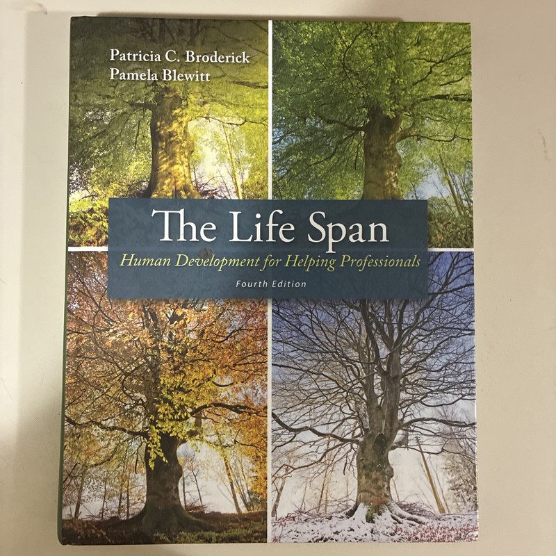 The Life Span: Human Development For Helping Professionals (4th Edition)