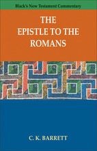 The Epistle to the Romans (Black’s New Testament Commentary) .. NEW