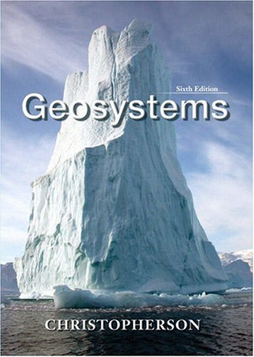 Geosystems : An Introduction to Physical Geography Robert W. Chri