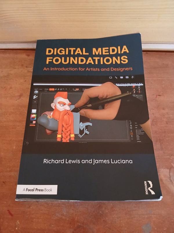 Digital Media Foundations – Paperback, by Lewis Richard – Good