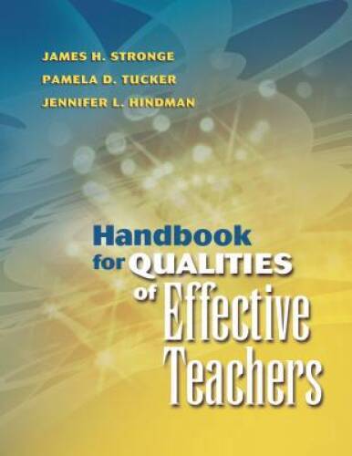 Handbook for Qualities of Effective Teachers – Paperback – VERY GOOD