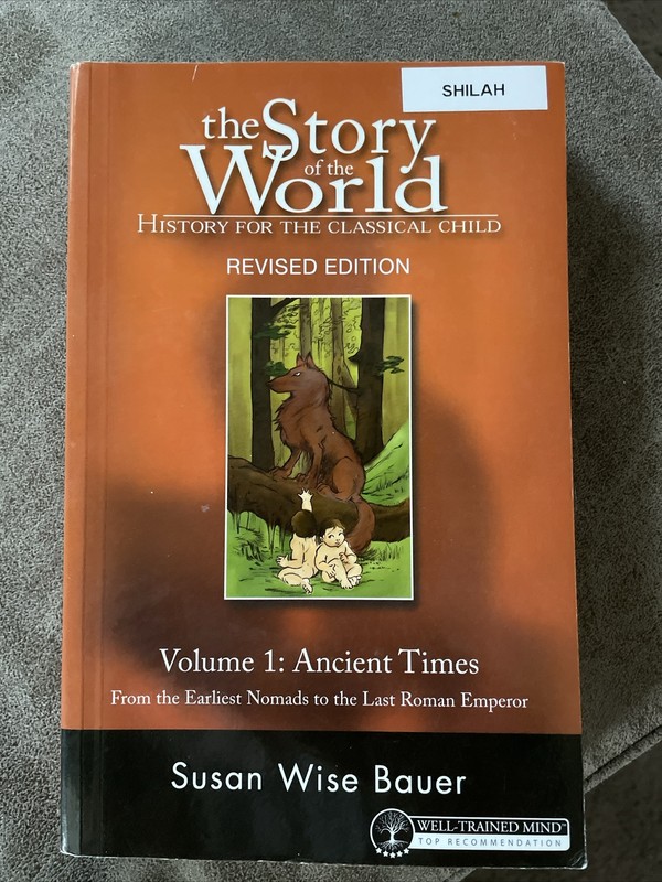 Story of the World Ser.: The Story of the World: History for the Classical…