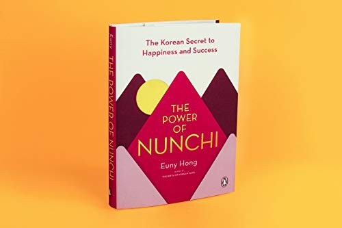 The Power of Nunchi: The Korean Secret t…, Hong, Euny