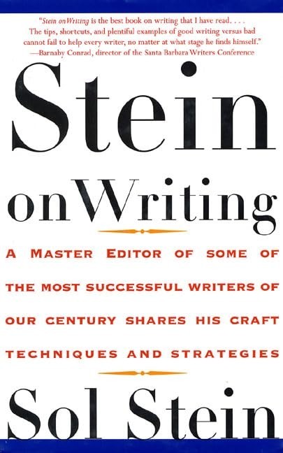 Stein on Writing: A Master Editor of Som…, Stein, Sol
