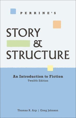 Perrine’s Story and Structure, , Greg Johnson, Thomas R. Arp, Good, 2008-02-13,