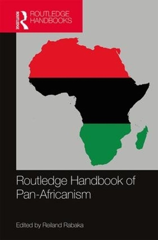 Routledge Handbook of Pan-Africanism by Reiland Rabaka (English) Hardcover Book