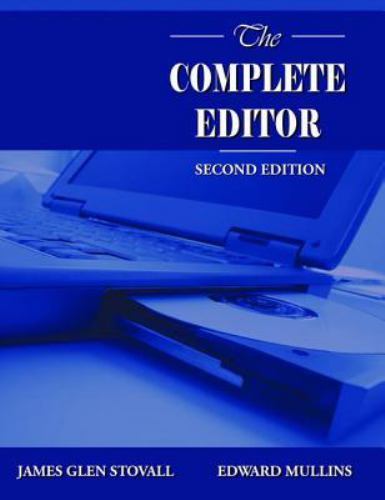 The Complete Editor Mullins, Edward, Stovall, James Glen paperback Used – Very