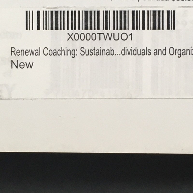 Renewal Coaching Sustainable Change for Individuals and Organizations by Reeves gallery