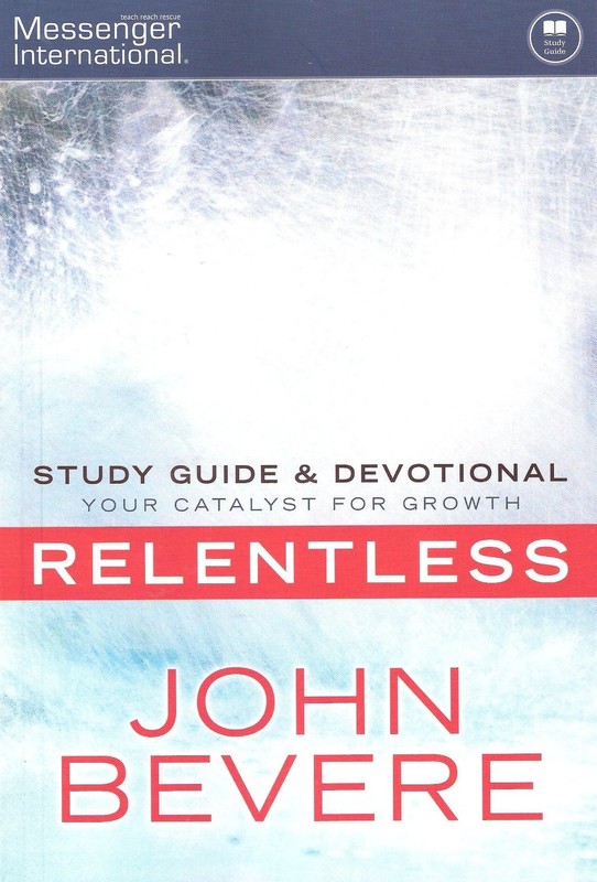 Relentless – Study Guide and Devotional
